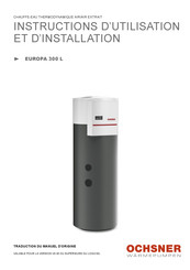 Ochsner EUROPA 300 L Instructions D'utilisation Et D'installation