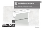 Motorline professional Eco Plus Notice Pour L'utilisateur/Installateur