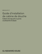 Glass Warehouse Eclipse GW-SLD-48 Guide D'installation