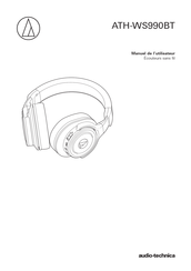 Audio-Technica ATH-WS990BT Manuel De L'utilisateur