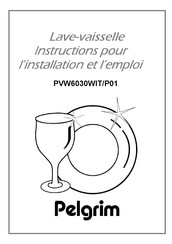 Pelgrim PVW6030WIT/P01 Instructions Pour L'installation Et L'emploi