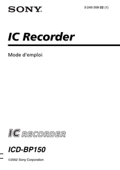 Sony IC RECORDER ICD-BP150 Mode D'emploi