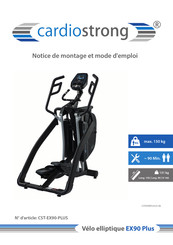 CARDIO STRONG EX90 Plus Notice De Montage Et Mode D'emploi