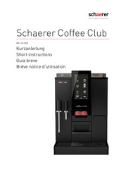 Schaerer Coffee Club Notice D'utilisation