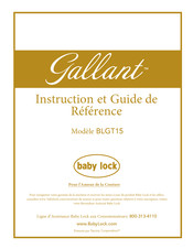 Baby Lock Gallant BLGT15 Instruction Et Guide De Référence