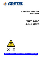 GRETEL TRT1090 Notice D'installation, D'utilisation Et D'entretien