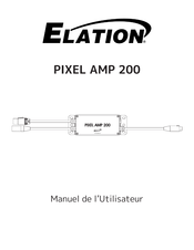 Elation PIXEL AMP 200 Manuel De L'utilisateur