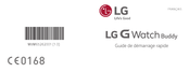 LG G Watch Buddy Guide De Démarrage Rapide