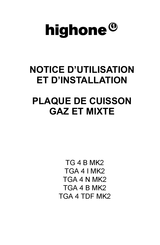 HIGHONE TG 4 B MK2 Notice D'utilisation Et D'installation