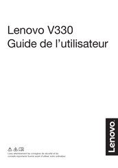 Lenovo V330 Série Guide De L'utilisateur