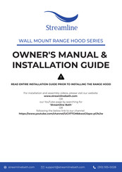 Streamline WALL MOUNT RANGE HOOD Serie Manuel Du Propriétaire Et Guide D'installation