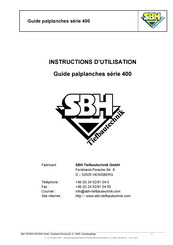 SBH Tiefbautechnik 400 Serie Instructions D'utilisation