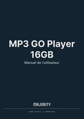 MAJORITY MP3 GO Player 16GB Manuel De L'utilisateur