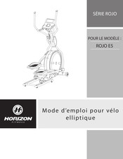 Horizon Fitness ROJO Serie Mode D'emploi