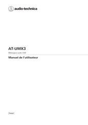 Audio-Technica AT-UMX3 Manuel De L'utilisateur