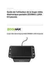 Zoomax LUNA 6 Guide De L'utilisateur