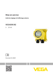 Vega DIS 82 Mise En Service