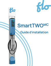 Flo SmartTWO Serie Guide D'installation