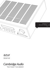 Cambridge Audio azur 551R V2 Manuel De L'utilisateur