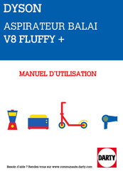 Dyson V8 FLUFFY + Manuel D'utilisation