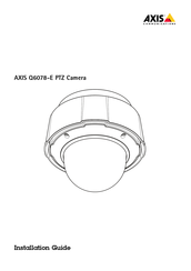 Axis Q6078-E Guide D'installation