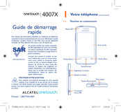 Alcatel onetouch 4007X Guide De Démarrage Rapide