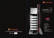 Thermaltake LEVEL 10 TITANIUM EDITION Mode D'emploi