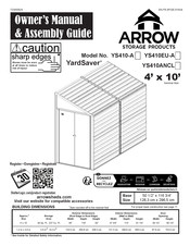 Arrow Storage Products YardSaver YS410EU-A Manuel Du Propriétaire Et Guide D'assemblage