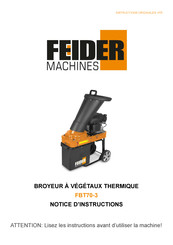 FEIDER Machines FBT70-3 Notice D'instructions