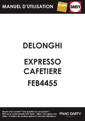 DeLonghi RIVELIA EXAM44X.3Y Mode D'emploi