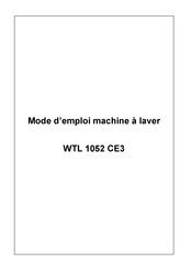 Technical WTL 1052 CE3 Mode D'emploi