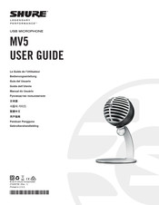 Shure MV5-B-LTG Guide De L'utilisateur