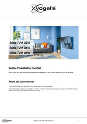 Vogel's TVM 3610 Série Guide D'installation Complet