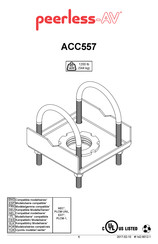 peerless-AV ACC557 Mode D'emploi