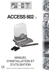 SCS ACCESS 602 Manuel D'installation Et D'utilisation