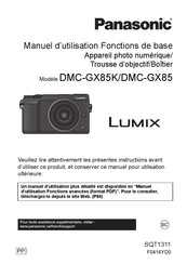 Panasonic Lumix DMC-GX85K Manuel D'utilisation