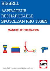 Bissell SPOTCLEAN PRO 1558N Mode D'emploi