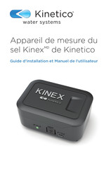 Kinetico Kinex Guide D'installation Et Manuel De L'utilisateur