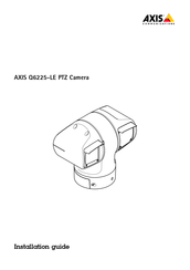 Axis Q6225-LE Guide D'installation