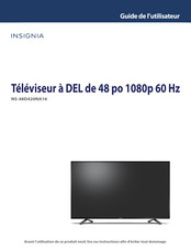 Insignia NS-48D420NA16 Guide De L'utilisateur