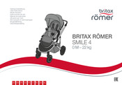 BRITAX RÖMER SMILE 4 Mode D'emploi