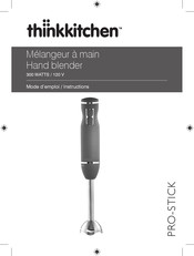 Thinkkitchen PRO-STICK Mode D'emploi