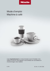 Miele CM 7350 Mode D'emploi