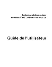 Epson PowerLite Pro Cinema 9700 UB Guide De L'utilisateur