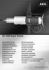 AEG B4-1050 Super Torque Instructions D'utilisation