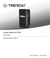 TRENDnet TEW-733GR Guide D'installation Rapide