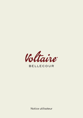 VOLTAIRE BELLECOUR Notice Utilisateur