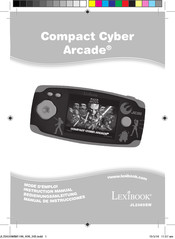 LEXIBOOK Compact Cyber Arcade JL2365SW Mode D'emploi