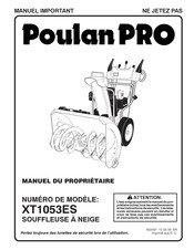 Poulan Pro XT1053ES Manuel Du Propriétaire