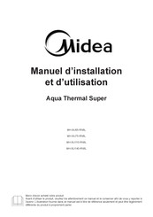 Midea Aqua Thermal Super MH-SU110-RN8L Manuel D'installation Et D'utilisation